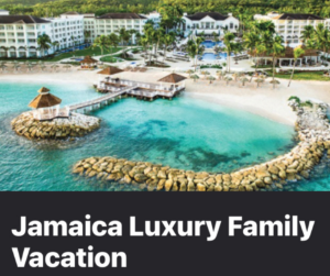 2024 Jamaica Family Vacation